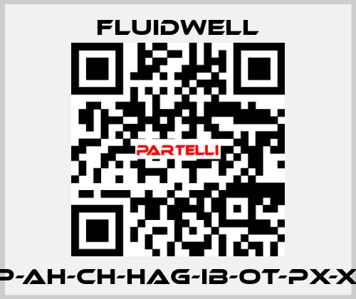E110-P-AH-CH-HAG-IB-OT-PX-XD-ZB Fluidwell