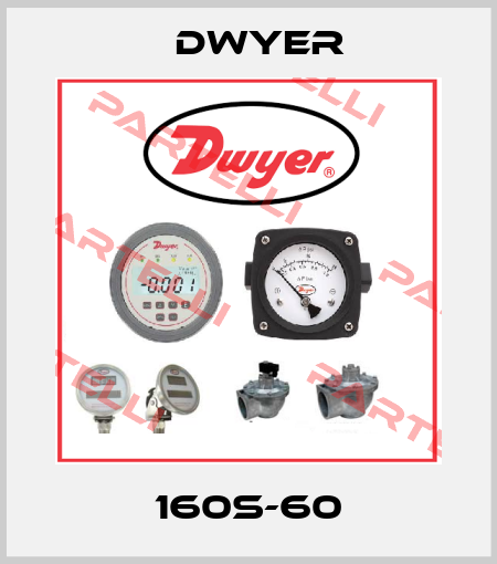 160S-60 Dwyer