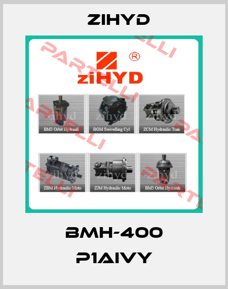 BMH-400 P1AIVY ZIHYD