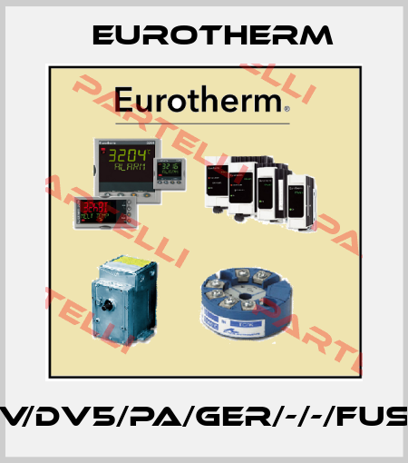 TE10A/40A/240V/DV5/PA/GER/-/-/FUSE/-/-/FUSE/-/-/00 Eurotherm