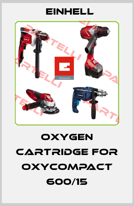 oxygen cartridge for OXYCOMPACT 600/15 Einhell