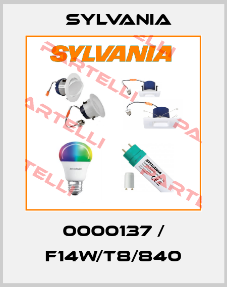 0000137 / F14W/T8/840 Sylvania