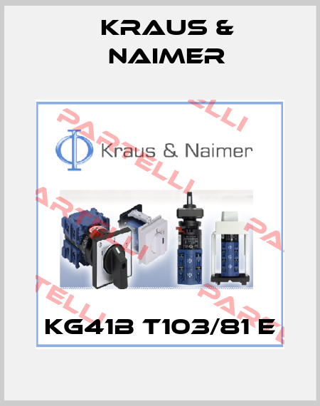 KG41B T103/81 E Kraus & Naimer