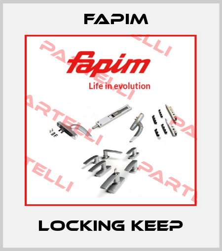 Locking keep Fapim