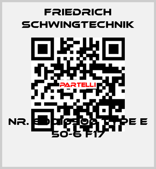 Nr. 60010500 Type E 50-6 F17 Friedrich Schwingtechnik