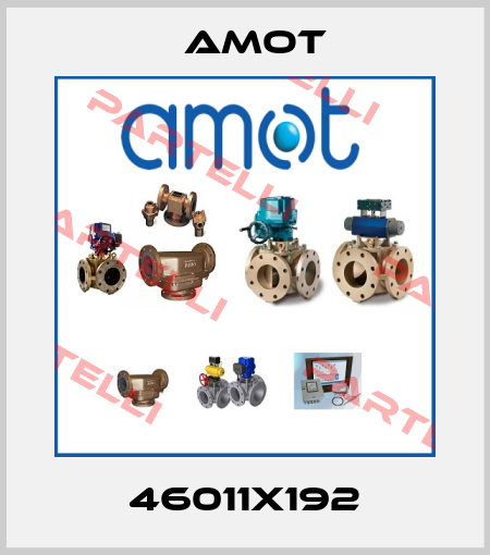 46011X192 Amot