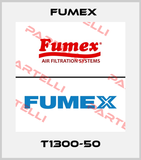 T1300-50 Fumex