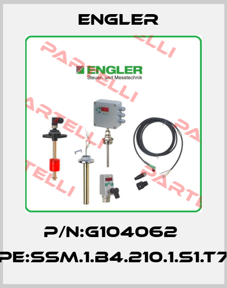 P/N:G104062  Type:SSM.1.B4.210.1.S1.T75O Engler
