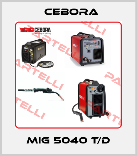 MIG 5040 T/D Cebora