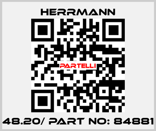48.20/ part no: 84881 Herrmann