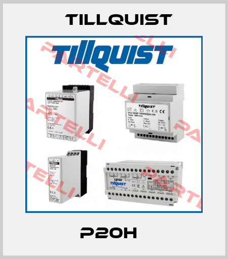 P20H　 Tillquist