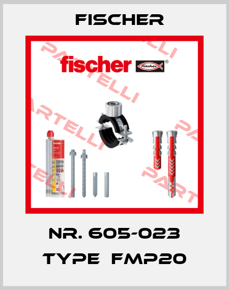 Nr. 605-023 Type  FMP20 Fischer