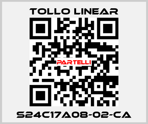 S24C17A08-02-CA Tollo Linear