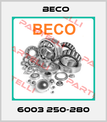 6003 250-280 Beco