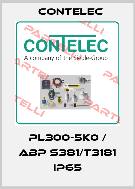 PL300-5K0 / ABP S381/T3181 IP65 Contelec