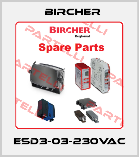 ESD3-03-230VAC Bircher