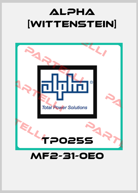 TP025S  MF2-31-0E0  Alpha [Wittenstein]