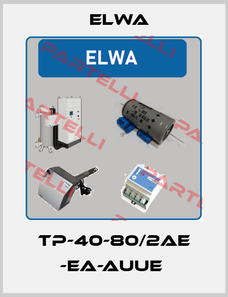 TP-40-80/2AE -EA-AUUE  Elwa