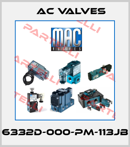 6332D-000-PM-113JB МAC Valves