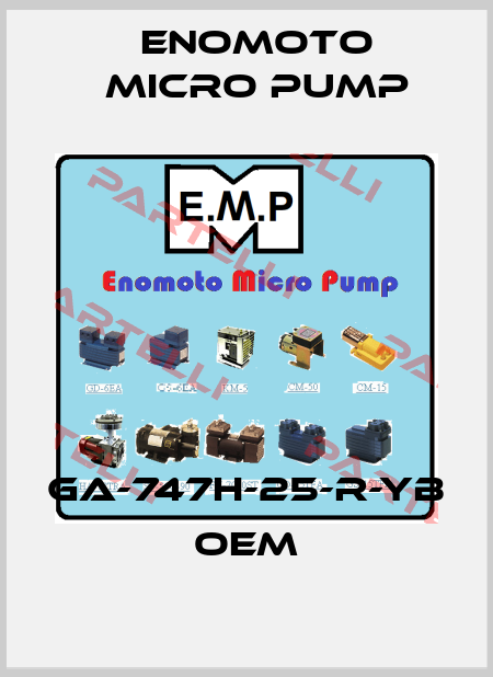 GA-747H-25-R-YB OEM Enomoto Micro Pump