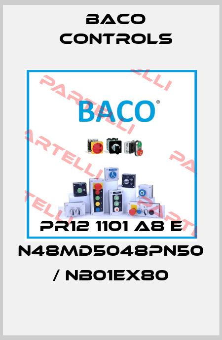 PR12 1101 A8 E N48MD5048PN50 / NB01EX80 Baco Controls