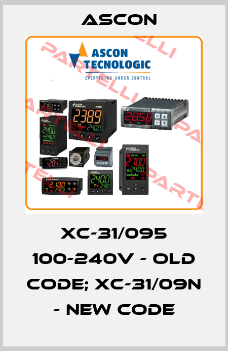 XC-31/095 100-240V - old code; XC-31/09N - new code Ascon