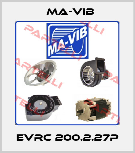 EVRC 200.2.27P MA-VIB