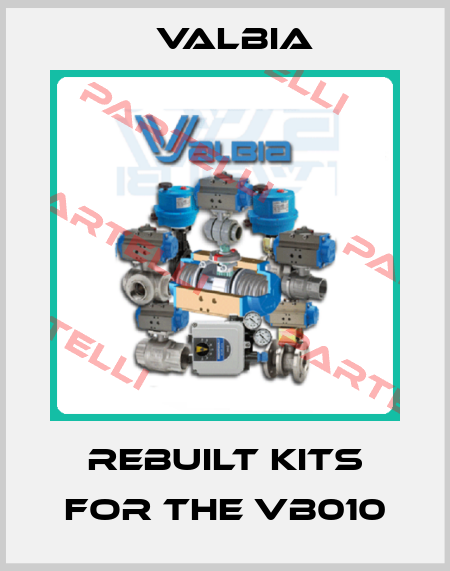 rebuilt kits for the VB010 Valbia