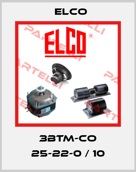 3BTM-CO 25-22-0 / 10 Elco