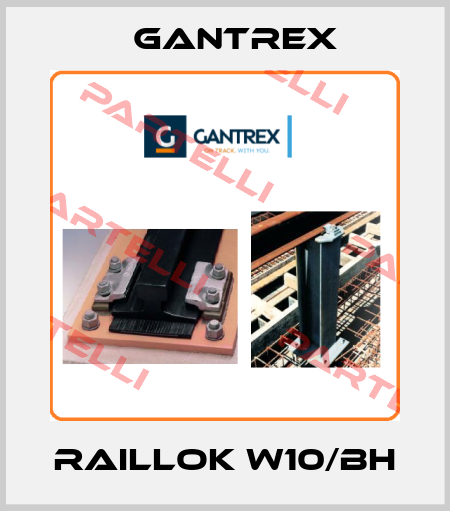 RailLok W10/BH Gantrex