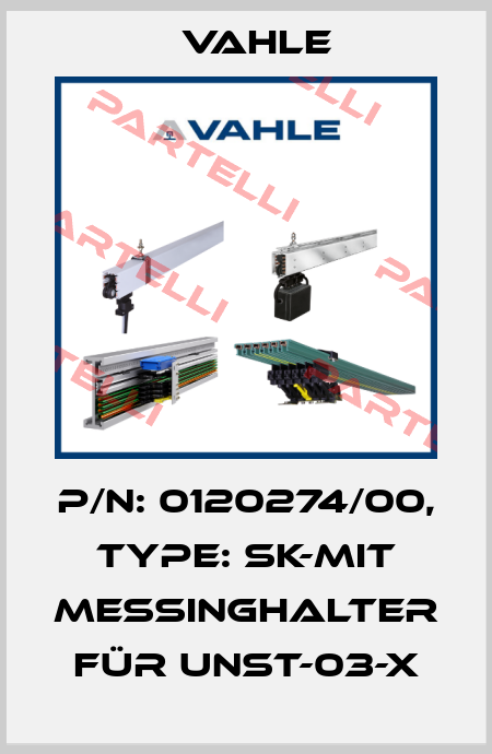 P/n: 0120274/00, Type: SK-MIT MESSINGHALTER FÜR UNST-03-X Vahle