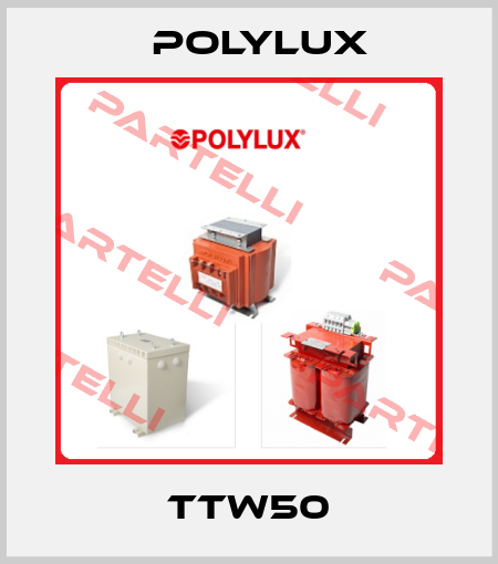 TTW50 Polylux