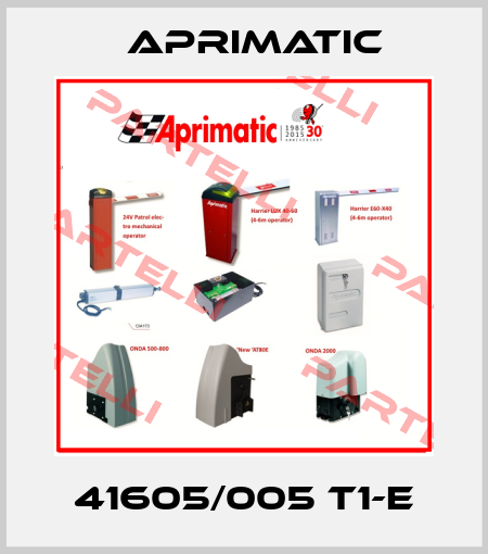 41605/005 T1-E Aprimatic