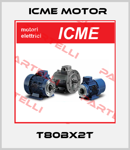 T80BX2T Icme Motor