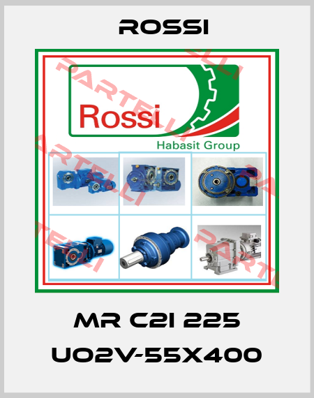 MR C2I 225 UO2V-55x400 Rossi