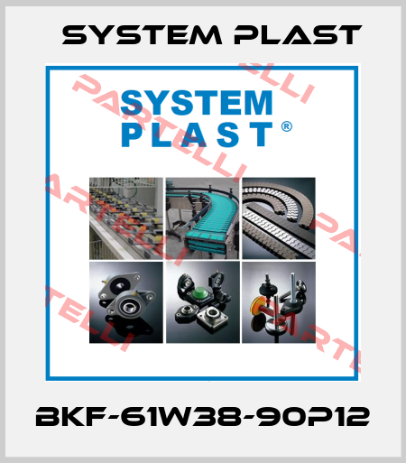BKF-61W38-90P12 System Plast