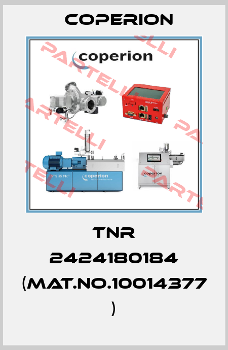 TNR 2424180184 (Mat.No.10014377 ) Coperion