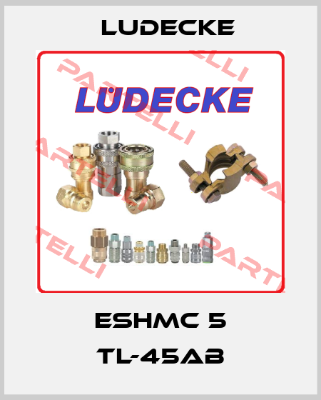 ESHMC 5 TL-45AB Ludecke