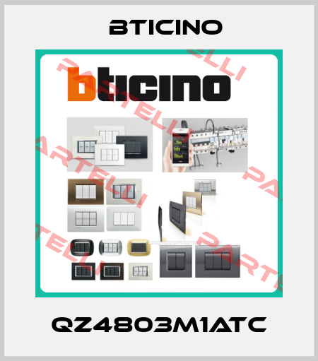 QZ4803M1ATC Bticino