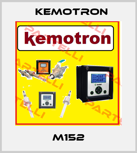 m152 Kemotron