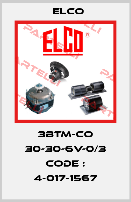 3BTM-CO 30-30-6V-0/3 Code : 4-017-1567 Elco