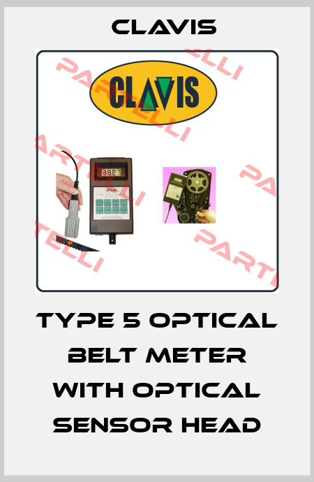 Type 5 optical belt meter with optical sensor head Clavis