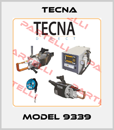 MODEL 9339 Tecna