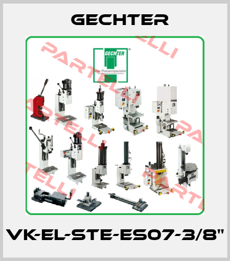 VK-EL-STE-ES07-3/8" Gechter