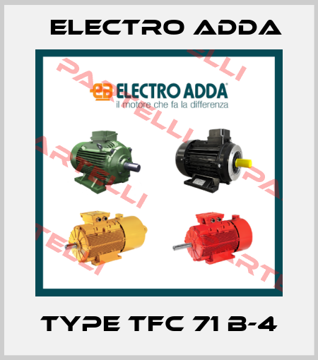 Type TFC 71 B-4 Electro Adda