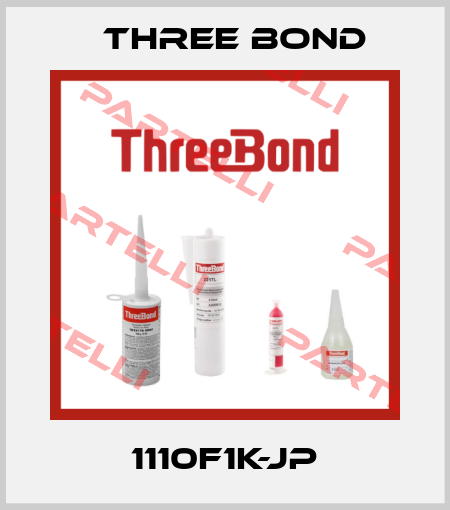 1110F1K-JP Three Bond