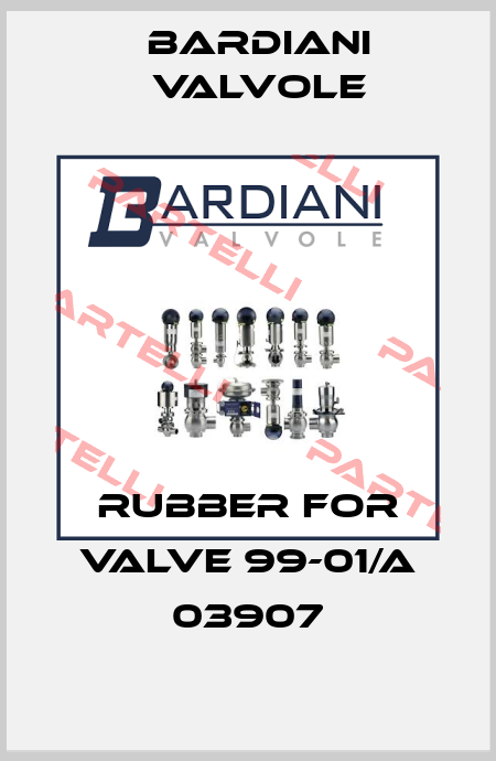 rubber for valve 99-01/A 03907 Bardiani Valvole