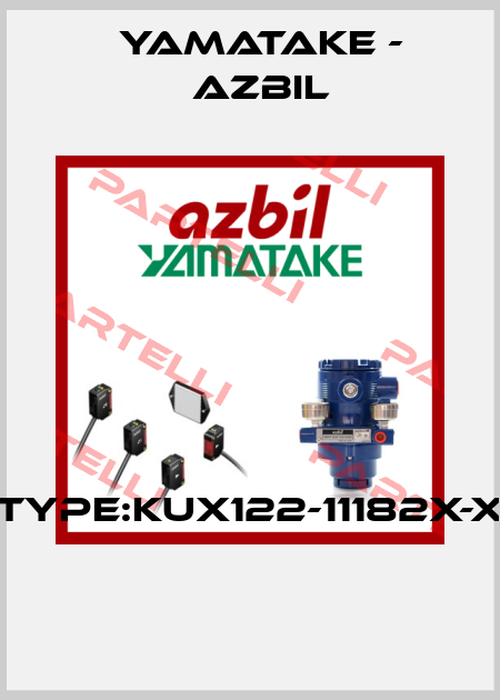 TYPE:KUX122-11182X-X  Yamatake - Azbil