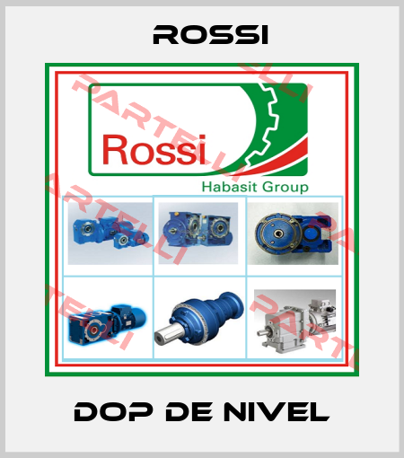 Dop de nivel Rossi