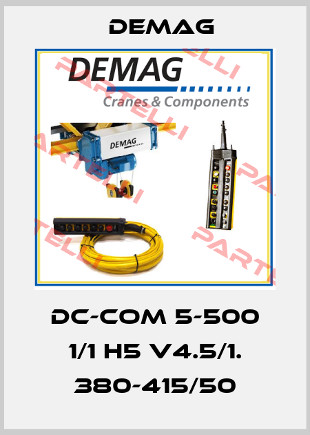 DC-Com 5-500 1/1 H5 V4.5/1. 380-415/50 Demag